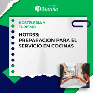 HOTR33 PREPARACIÓN PARA EL SERVICIO EN COCINAS